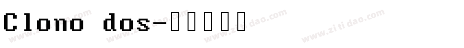 Clono dos字体转换